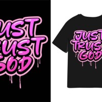 just trust god christian typography motivation slogan graffiti style t shirt design - fashion stock illustrations