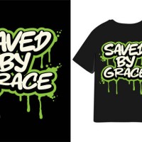 saved by grace christian motivation slogan graffiti style t shirt design - fashion stock illustrations