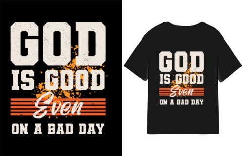 god is good even on a bad day christian motivation typography t shirt design - fashion stock illustrations